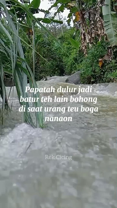 Papatah dulur jadi batur teh lain bohong disaat urang teu boga nanaon #motivasihidup #kata2sunda