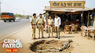 Download Lagu मील 43 का ढाबा और हर रात को मिलती थी एक लाश | Best Of Crime Patrol | Real Crime | Full Episode MP3