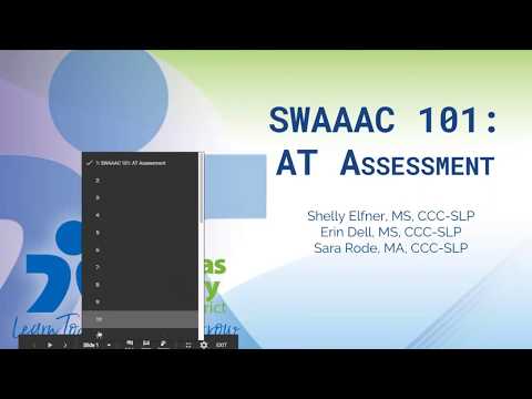 SWAAAC 101 - Assistive Technology Assessment