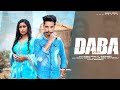 Daba  official audio  shinda adiwal ft jashanmeet  latest punjabi song