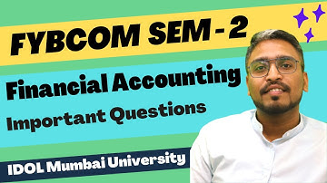 FYBCOM Semester 2 Financial Accounting important topics