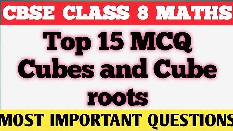 Best Mcq || Cube and Cube roots || Class 8 maths // Class 8 Cube and Cube roots #mcqncert