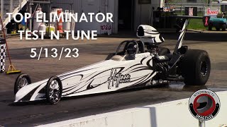2023 RAD TORQUE RACEWAY TEST N TUNE - TOP ELIMINATOR ACTION 5/13/23