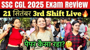 SSC CGL 3rd shift 21 september live review | SSC CGL 2025 today exam review | ssc cgl 2025