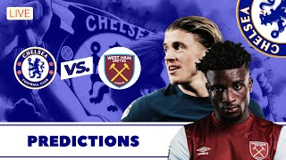 Chelsea vs. West Ham Preview, Predictions, & Pregame. Lineup: Nkunku Return? | Osimhen & Flick?