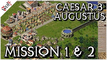Caesar 3 Augustus - Mission 1 & 2 | Let
