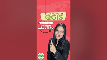 Modificar campo TABLA DE ATRIBUTOS - QGIS #short