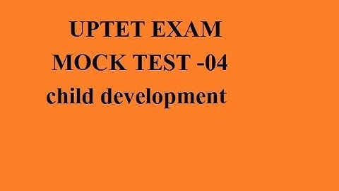 RTET CGTET EXAM  2018  mock test -4  child development