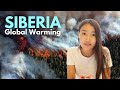 YAKUTIA: Global Warming & Melting Permafrost