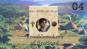 Troublemakers of Scotland 04 | Crusader Kings II Holy Fury Narrative Let