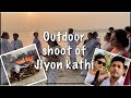 Jiyon kathi  outdoor shoot  janhavi rishi aindrila sharmasomraj maityrimjhim gupta akra ghat 