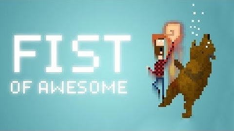 Fist of Awesome - Trailer HD (Download game for Android & Iphone/ipad)