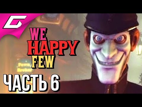 Video: We Happy Few Review - Satir Sosial Yang Kaya Dan Memusingkan Yang Jarang Menyenangkan Untuk Dimainkan