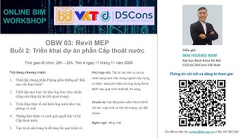 Online BIM Workshop 03: Revit MEP - Buổi 2: Triển khai dự án thực tế phần Cấp thoát nước