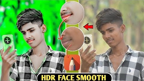 HDR FACE SMOOTH Just One Click || Full Hindi Tutorial || cb Photo Editing  2024 ||