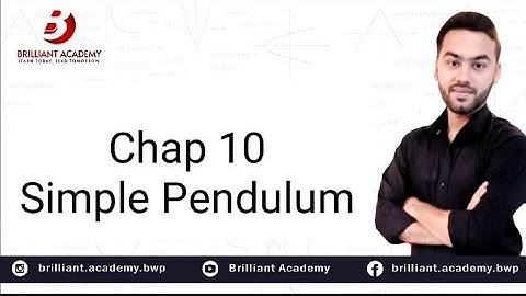 10th class Physics | chapter no 10 | Simple pendulum