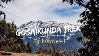 Trip To Gosaikunda Part 1 Travel Vlog Vlog