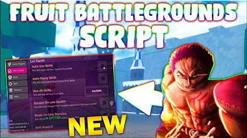 *NEW* Fruit Battlegrounds Script (PASTEBIN 2025) (TELEPORT ON PLAYER, AUTOFARM, GET FRUITS, SPEED)