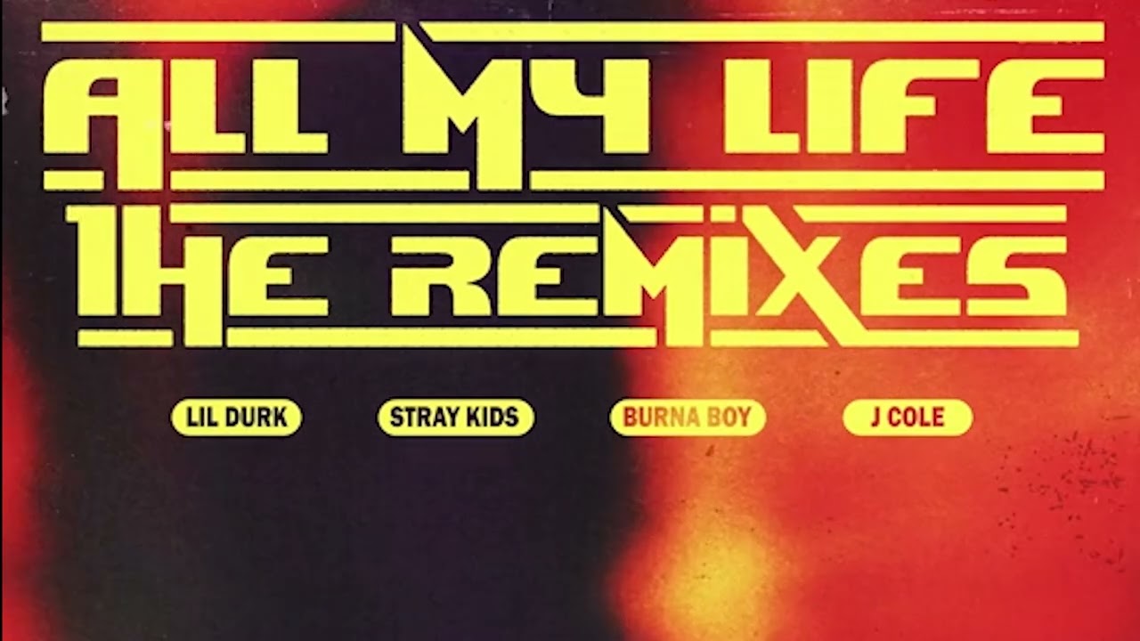 Lil Durk, Stray Kids - All My Life (Official Audio)