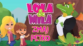 Lola & Mila Zmaj Petko Crtani Film 2019