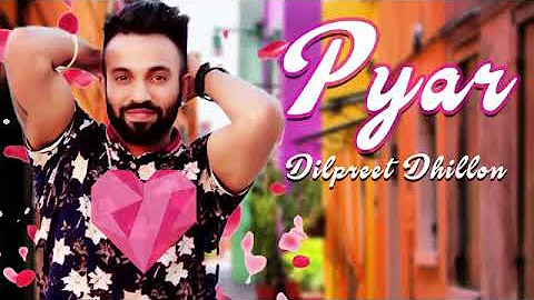 Pyar Diya Offera – Dilpreet Dhillon | Western Penduz | New Punjabi Song 2018