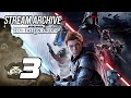 Stream Archive: Hats plays Jedi: Fallen Order - Part 3 (2020-06-29)