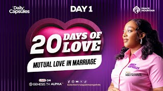 Mutual Love In Marriage || 20 Days of Love Day 1 || Lady Mercy