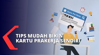 Mudah! Begini Cara Daftar Kartu Prakerja di Rumah screenshot 3