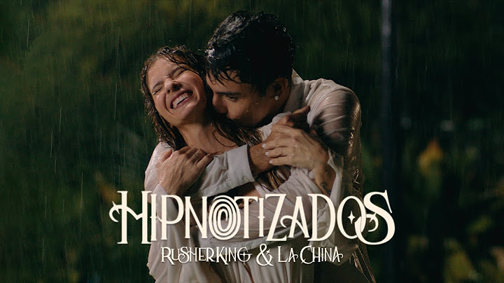 Rusherking feat La China  - Hipnotizados  (Vídeo Oficial)