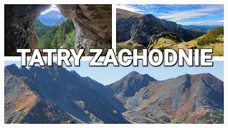 TATRY ZACHODNIE 🏕 część 1️⃣