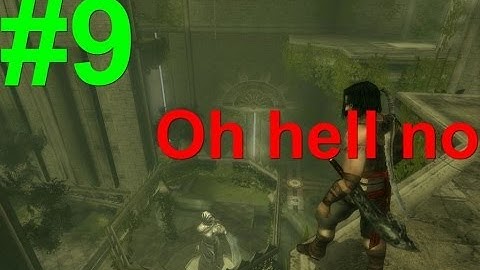 BREATH OF FATE - Prince Of Persia: Warrior Within - Walkthrough Part 9 (720p)