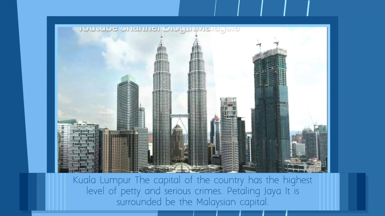 Is it dangerous in Malaysia? YouTube