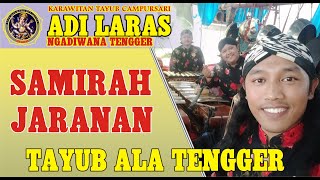 ADI LARAS - SAMIRAH - TAYUB ALA TENGGER