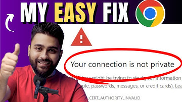 Quickly Fix "Your Connection is Not Private | NET::ERR_CERT_COMMON_NAME_INVALID" in Chrome