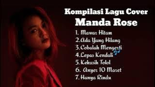 Kumpulan Lagu Cover || Manda Rose