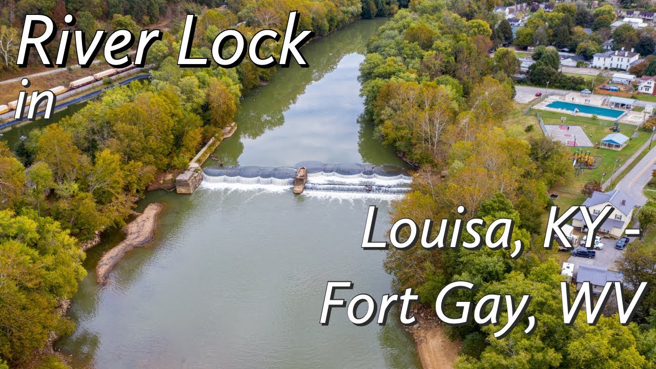 The river lock between Louisa, KY and Fort Gay, WV YouTube