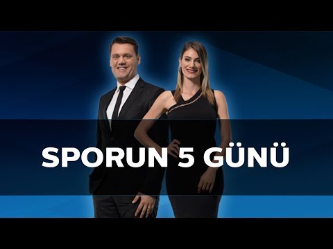 Sporun 5 Günü Salı - 8 Ekim 2017