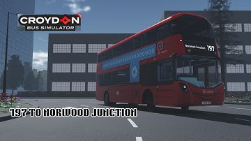 Croydon Bus simulator | Route 197 To Norwood Junction | Wright Electroliner