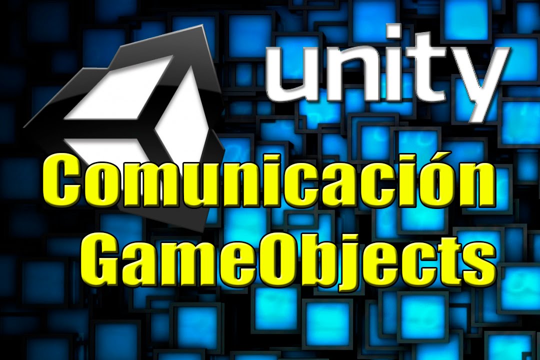 UNITY - Comunicación Entre Scripts de Diferentes GameObjects - YouTube