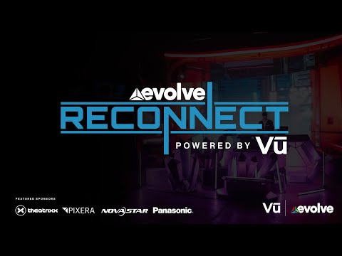 Evolve ReConnect 2022 at Vu Studios