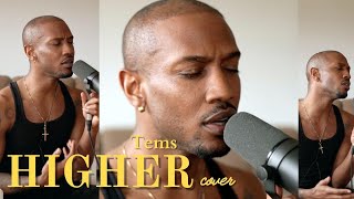 Higher - Tems (Jalam cover)