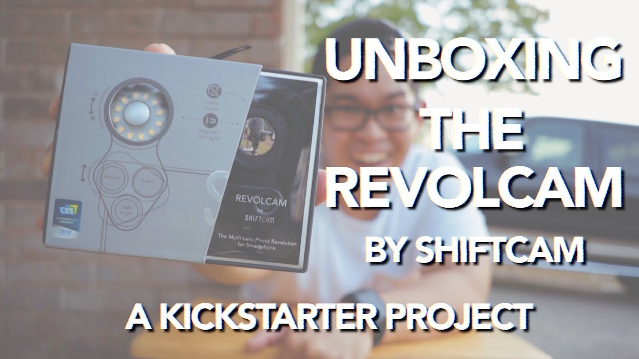 Unboxing The RevolCam by ShiftCam | A Kickstarter Project