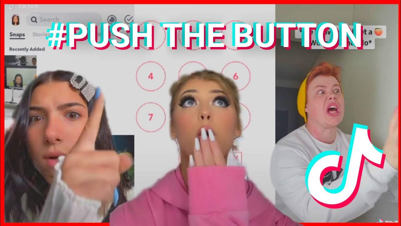 Tiktok Push The Button Challenge Compilation Youtube