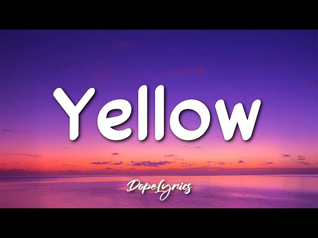 Yellow - Coldplay (Lyrics) 🎵 class=