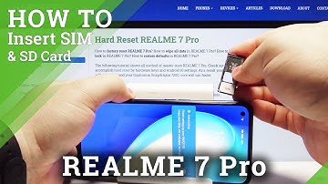 How to Insert Nano SIM & Micro SD Card in REALME 7 Pro - SIM & SD Installation