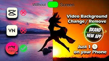 Remove video background sirf 1 click mein I best app without green screen video background change