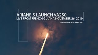 [Live] VA250 Launch (November 26, 2019)
