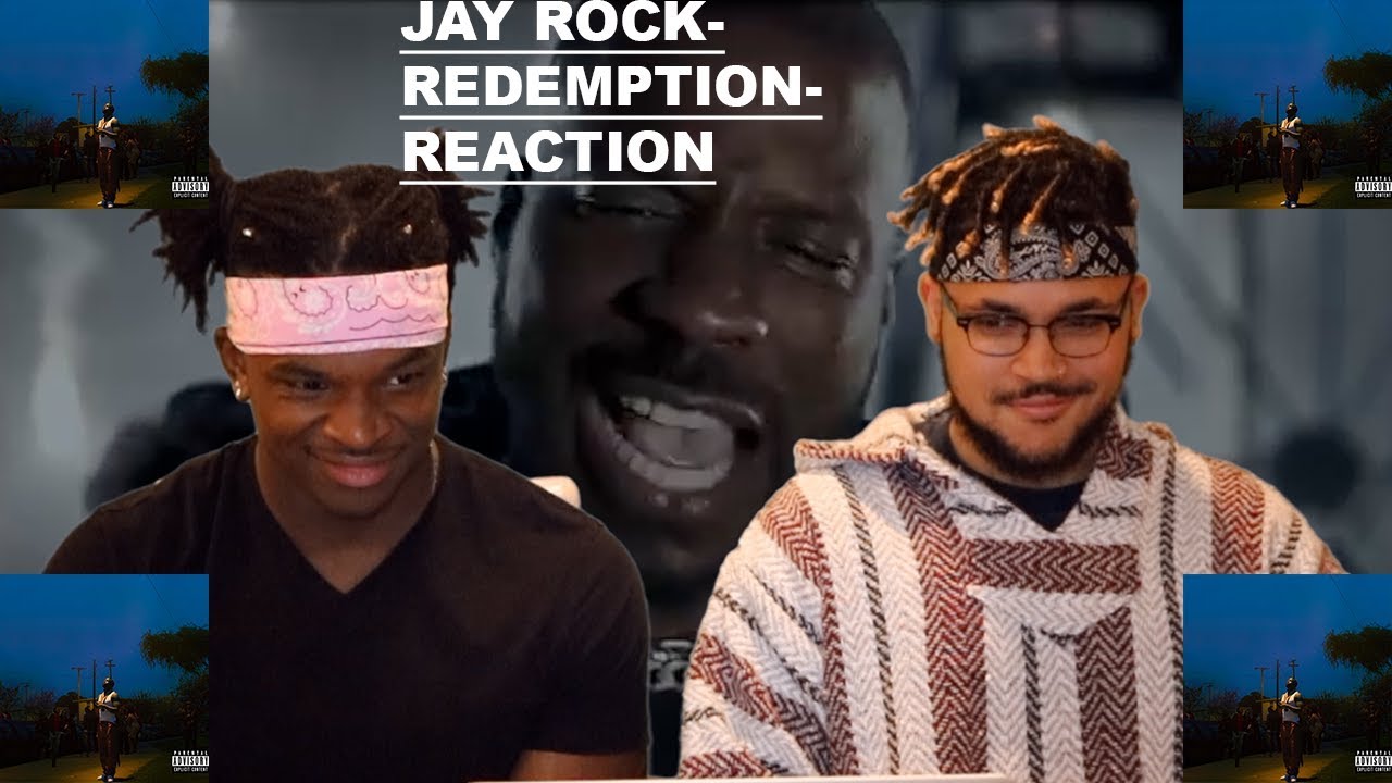 JAY ROCK-REDEMPTION-ALBUM REACTION!
