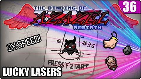 LUCKY LASERS | The Azazel Chronicles | #36 [2X SPEED!]