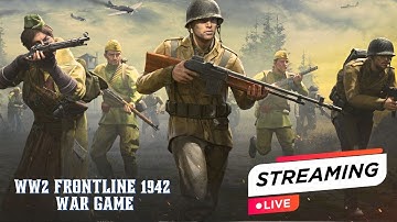 WW2 Frontline 1942 War Game ---- LIVE STREAM